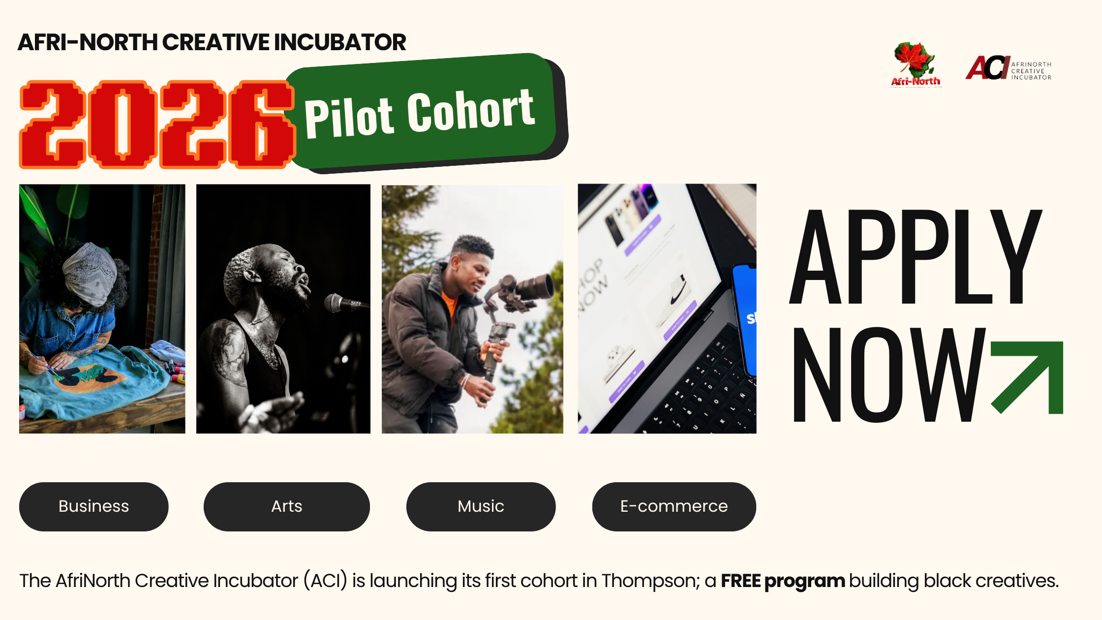 Afri-North Creative Incubator 2026 Pilot Cohort — Apply now. Business, Arts, Music, E-commerce. A free program building Black creatives in Thompson.